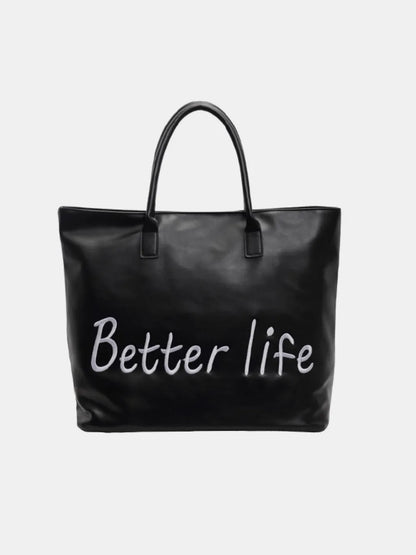 BETTER LIFE PU Leather Tote Bag - Premium Tote Bag from Trendsi - Just $38.99! Shop now at Handbags Specialist Headquarter
